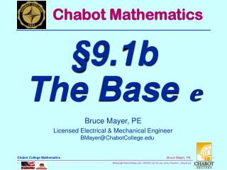 Bruce Mayer, PE Licensed Electrical &amp; Mechanical Engineer BMayer@ChabotCollege