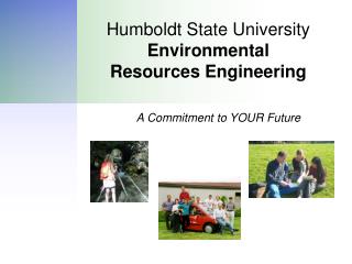 Humboldt State University Environmental Resources Engineering