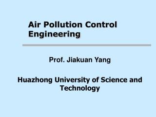 Air Pollution Control Engineering