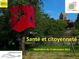 Santé et citoyenneté VendreBrie du 13 décembre 2013