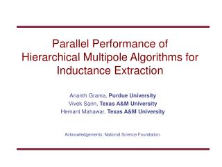 Parallel Performance of Hierarchical Multipole Algorithms for Inductance Extraction