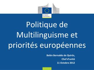 Politique de Multilinguisme et priorités européennes