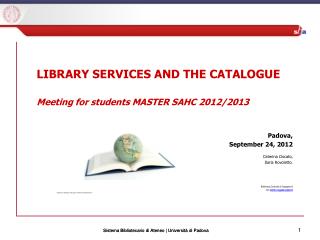 Sist ema Bibliotecario di Ateneo | Università di Padova