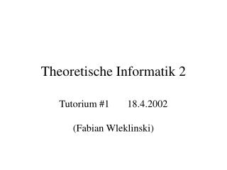 Theoretische Informatik 2