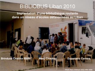 BIBLIOBUS Liban 2010