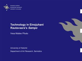 Technology in Einojuhani Rautavaara’s Sampo