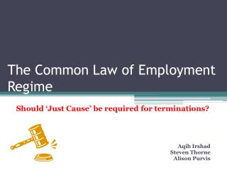 The Common Law of Employment Regime