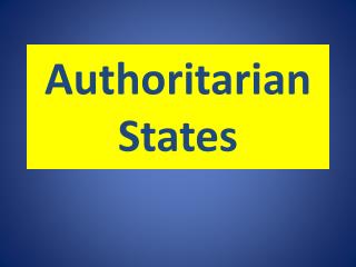 Authoritarian States