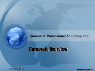 Innovative Professional Solutions, Inc.