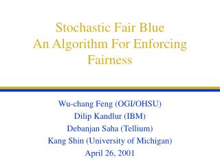 Stochastic Fair Blue An Algorithm For Enforcing Fairness