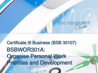Certificate III Business (BSB 30107)
