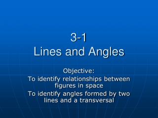 3-1 Lines and Angles
