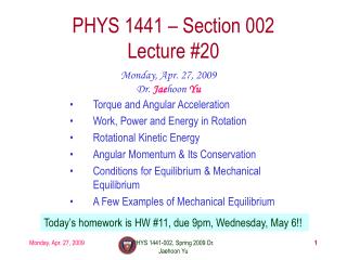 PHYS 1441 – Section 002 Lecture #20