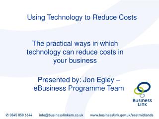 Using Technology to Reduce Costs
