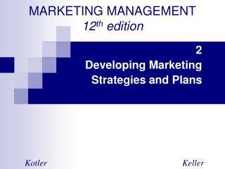 MARKETING MANAGEMENT 12 th edition