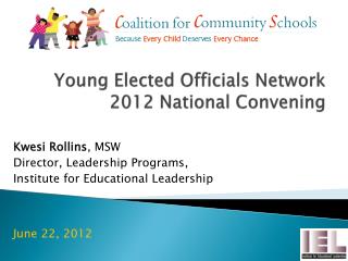 Young Elected Officials Network 2012 National Convening