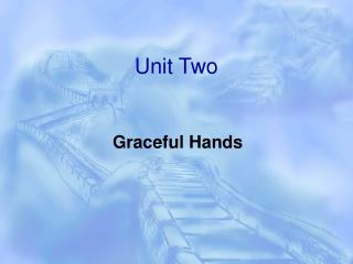 Unit Two