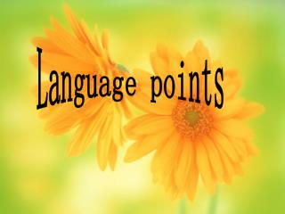 Language points