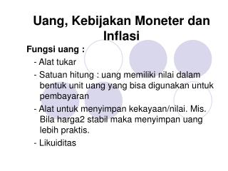 Uang, Kebijakan Moneter dan Inflasi