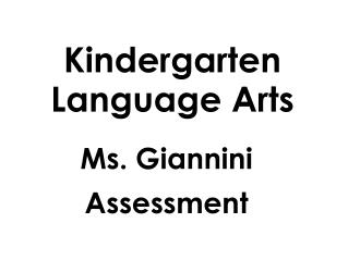 Kindergarten Language Arts