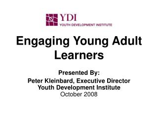 Engaging Young Adult Learners