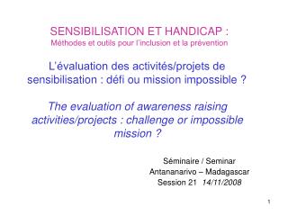 SENSIBILISATION ET HANDICAP : Méthodes et outils pour l’inclusion et la prévention