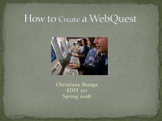 How to Create a WebQuest