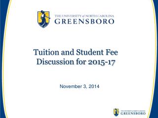 Tuition and Student Fee Discussion for 2015-17