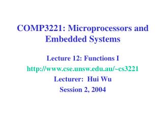 COMP3221: Microprocessors and Embedded Systems