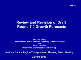 Review and Revision of Draft Round 7.0 Growth Forecasts