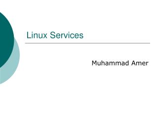 Linux Services