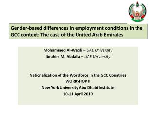 Mohammed Al-Waqfi – UAE University Ibrahim M. Abdalla – UAE University