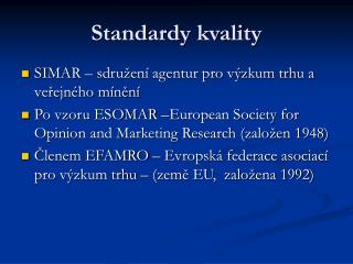 Standardy kvality