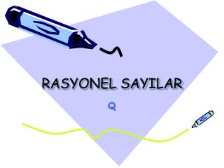 RASYONEL SAYILAR