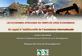 LES ÉCONOMIES AFRICAINES EN TEMPS DE CRISE ECONOMIQUE: