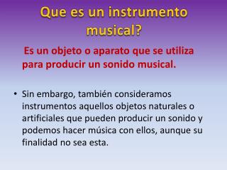Que es un instrumento musical?