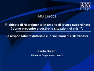 AIG Europe presenta