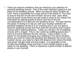 influence your selection of potential wedding venues