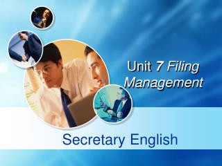 Unit 7 Filing Management