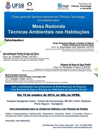 Dia 16 de outubro de 2014, às 20h, na UFSB,