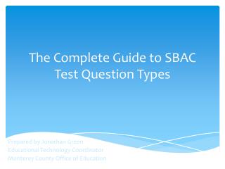 The Complete Guide to SBAC Test Question Types