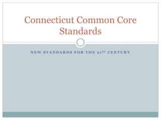 Connecticut Common Core Standards