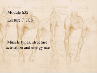 Module 632 Lecture 7 JCS