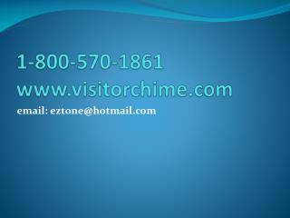 1-800-570-1861 visitorchime