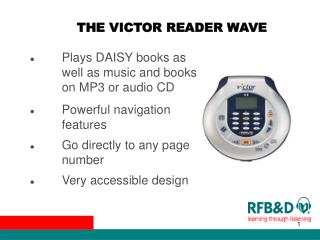 THE VICTOR READER WAVE