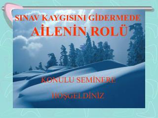 SINAV KAYGISINI GİDERMEDE