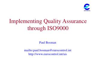 Implementing Quality Assurance through ISO9000