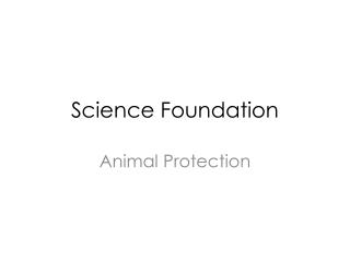 Science Foundation