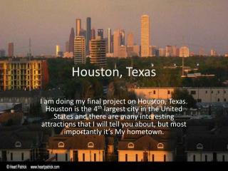 Houston, Texas