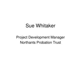 Sue Whitaker